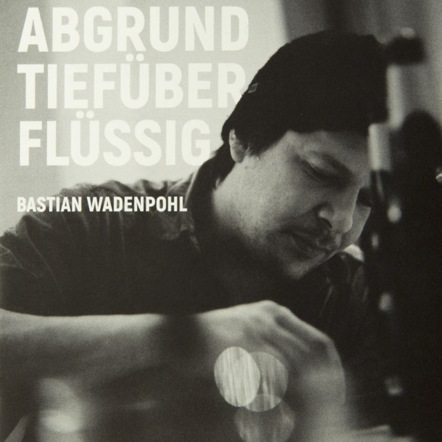 Galerie - CD: Bastian Wadenpohl - Abgrundtief überflüssig (Photo 15)